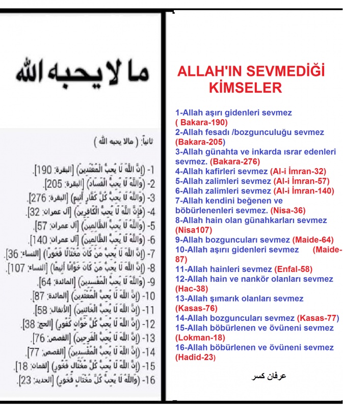 sim:  Allah'n sevmedii kimseler.jpg
Grntleme: 103
Byklk:  216,9 KB (Kilobyte)